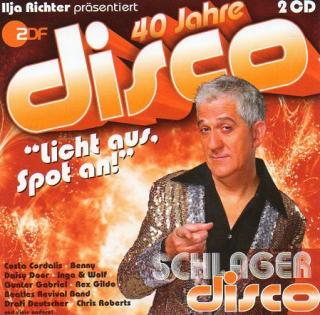 Cover: 40 Jahre Disco - Schlager Disco (2011)