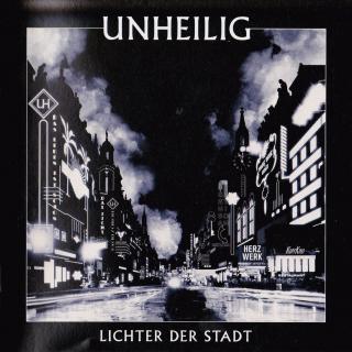 Cover: Unheilig - Lichter der Stadt (2012)