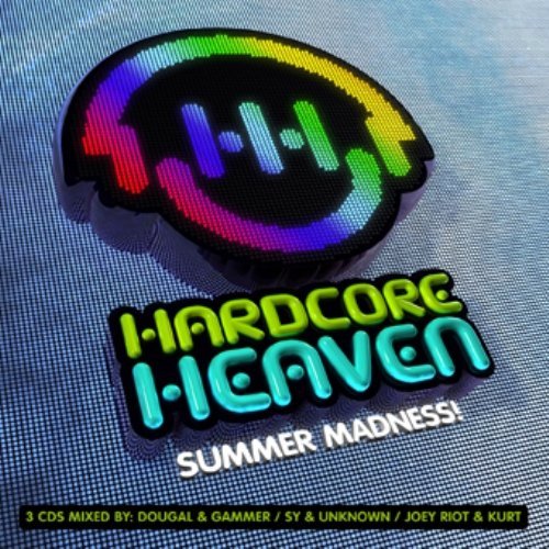 Cover: Hardcore Heaven Summer Madness 2011 Unmixed (Einzeltracks) incl. 3 DJ Mixes