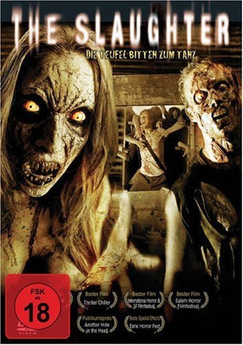 Cover: The.Slaughter.Die.Teufel.bitten.zum.Tanz.German.2006.DVDRiP.XviD-RSG