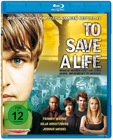 Cover: To.Save.a.Life.2009.German.DL.720p.BluRay.x264-RSG