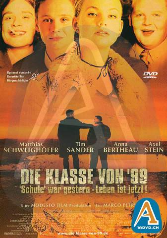 Cover: Die Klasse von 99 German DVDRiP XviD-GWL Cover: Die Klasse von 99 German DVDRiP XviD-GWL
