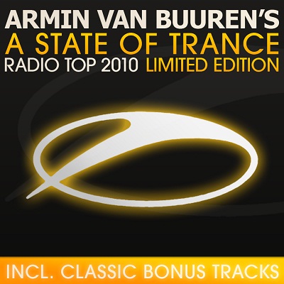 Cover: A State Of Trance Radio Top 2010 (Limited Edition)