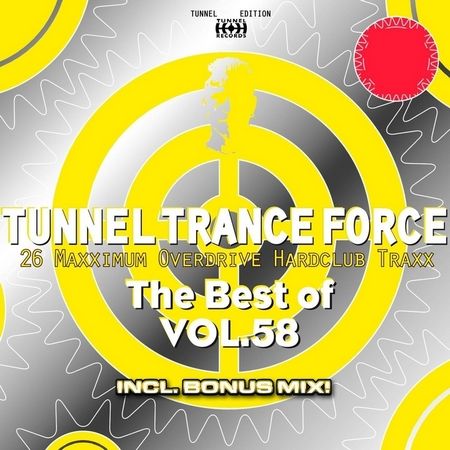 Cover: Tunnel Trance Force The Best Of Vol.58