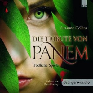 Cover: Suzanne Collins – Die Tribute von Panem 01 – Tödliche Spiele