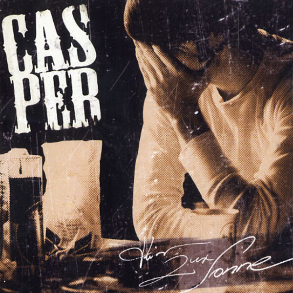 Cover: Casper - Hin Zur Sonne
