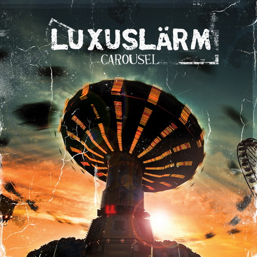 Cover: Luxuslärm - Carousel (2011)