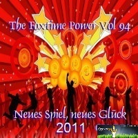 Cover: The Foxtime Power Vol. 94 - Neues Spiel, neues Glück (2011)